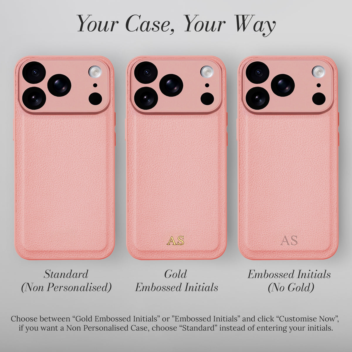Your case, your way - personalisation options