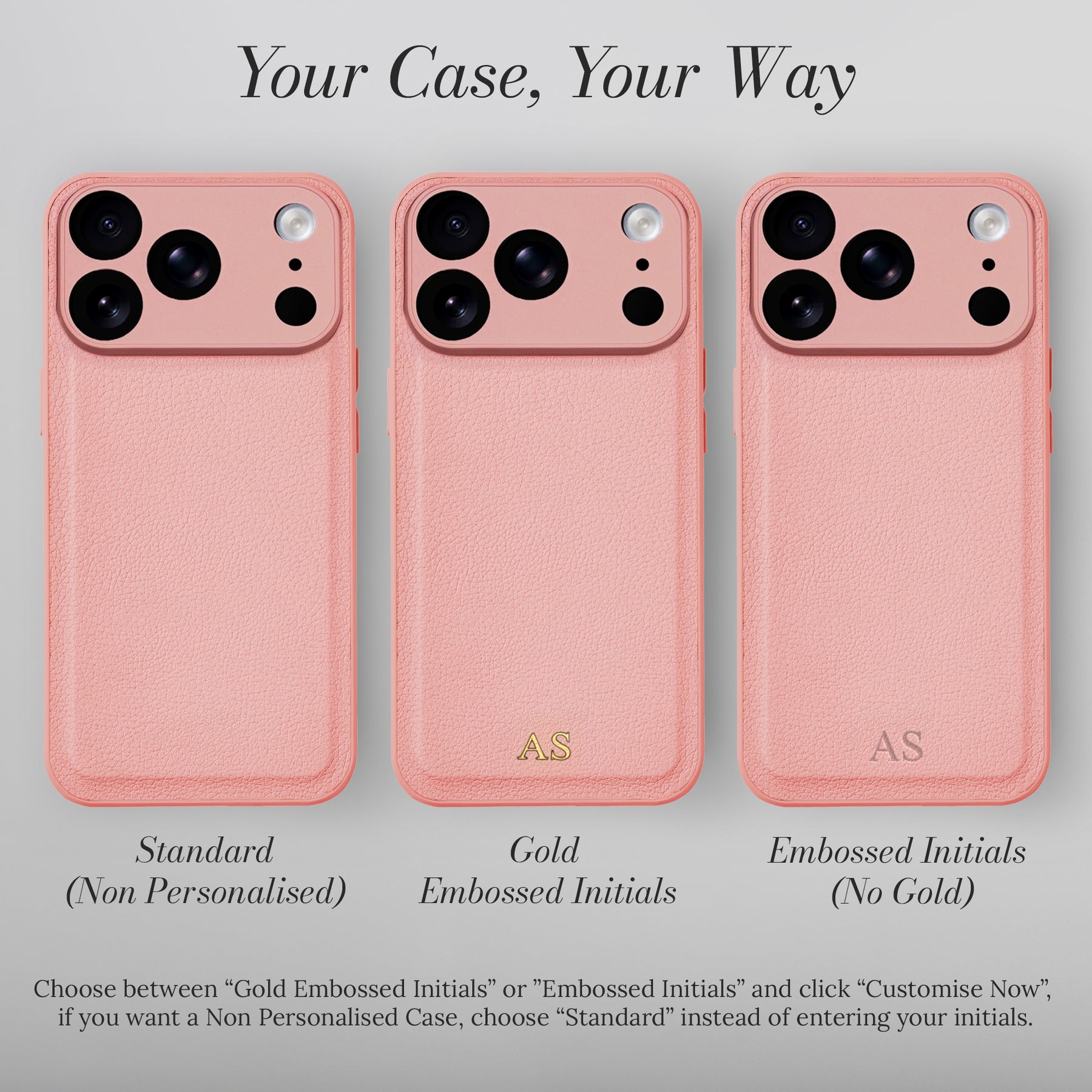 Your case, your way - personalisation options