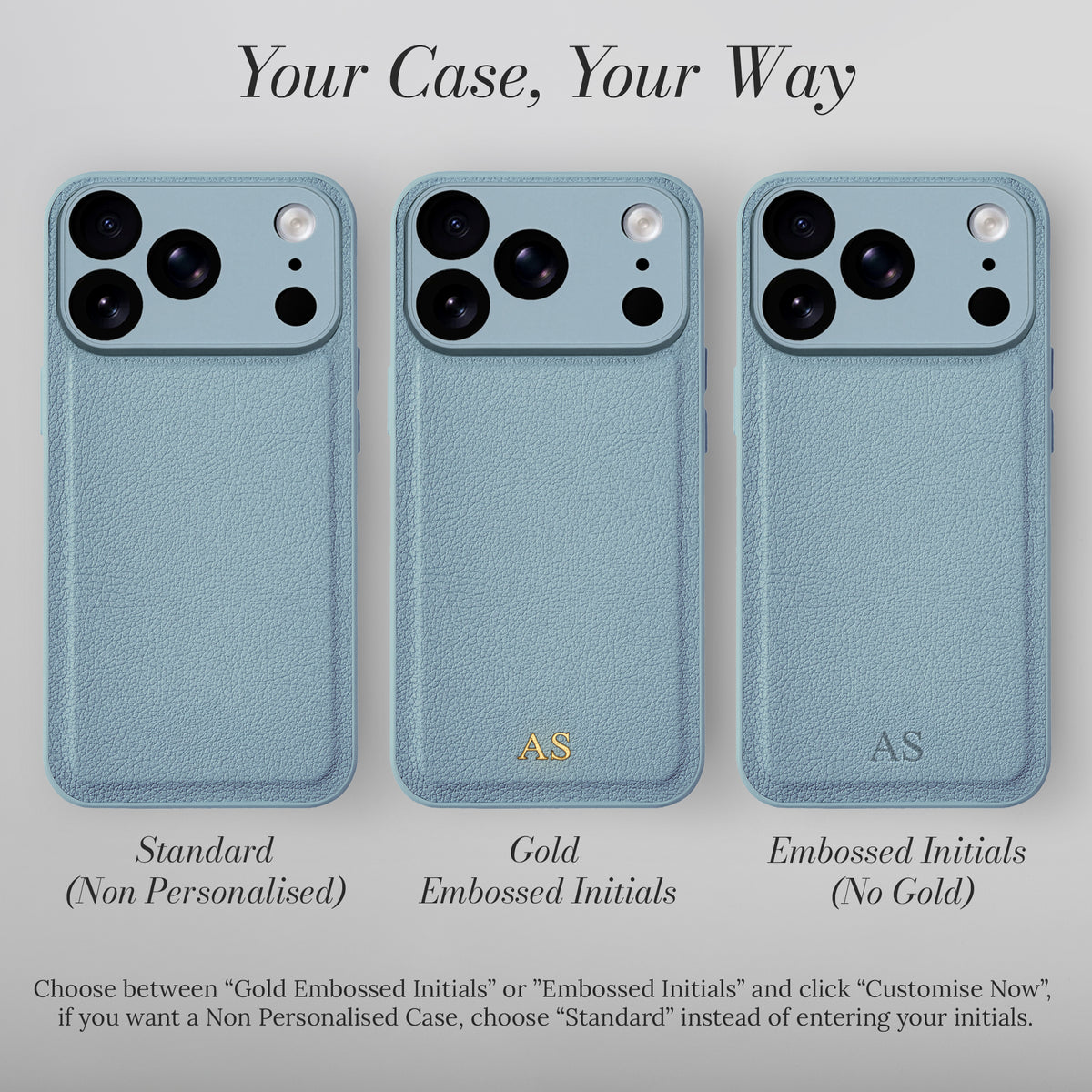 Your case, your way - personalisation options