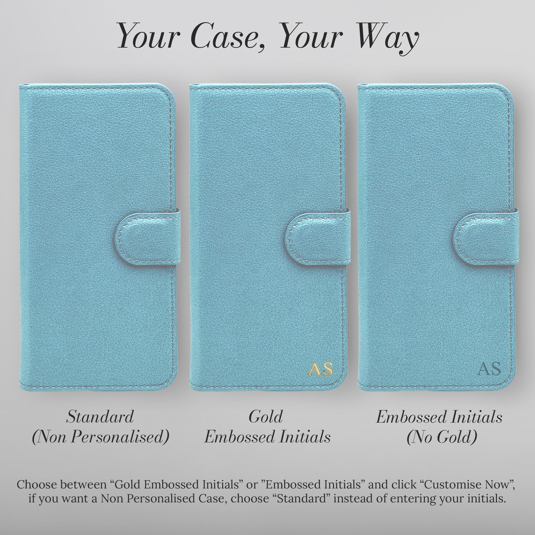 Your case, your way - personalisation options