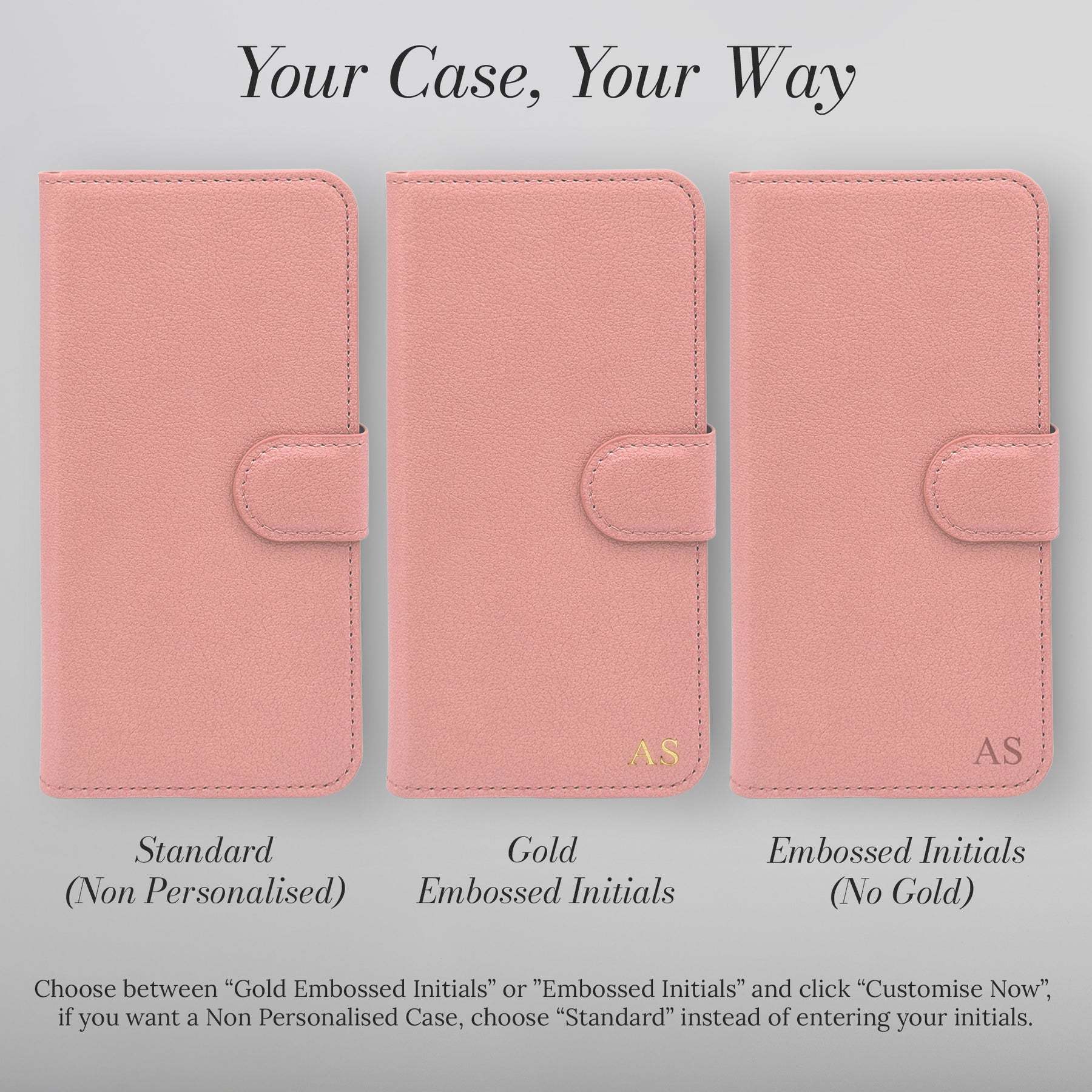 Your case, your way - personalisation options